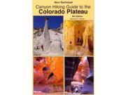 Non Technical Canyon Hiking Guide to the Colorado Plateau 6