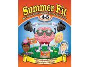 Summer Fit Fourth to fifth Grade Summer Fit ACT CSM ST