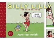 Silly Lilly and the Four Seasons TOON Books