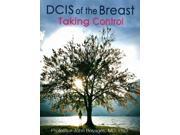DCIS of the Breast 1