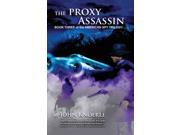 The Proxy Assassin American Spy Trilogy