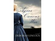 Agnes Cannon s War