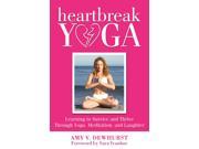 Heartbreak Yoga