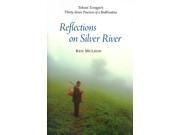 Reflections on Silver River