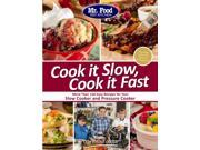 Cook It Slow Cook It Fast