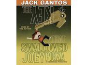 The Key That Swallowed Joey Pigza Joey Pigza Unabridged