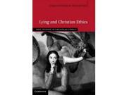Lying and Christian Ethics New Studies in Christian Ethics