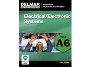 Electrical Electronic Systems A6 Ase Test Preparation Series 5