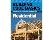 Building Code Basics Residential Building Code Basics Residential