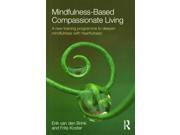Mindfulness Based Compassionate Living