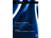 Immigration Detention Global Order Studies