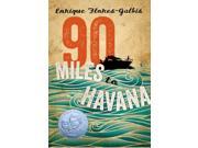 90 Miles to Havana Reprint