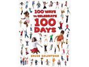 100 Ways to Celebrate 100 Days Reprint