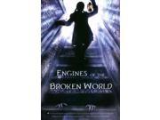 Engines of the Broken World Reprint