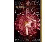 The Winner s Curse Winner s Trilogy Reprint