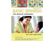 Basic Spanish for Medical Personnel Basic Spanish Series 2 Enhanced