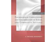 Psychological Consultation and Collaboration in School and Community Settings 6