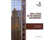 Law Ethics in the Business Environment Cengage Learning Legal Studies in Business 8