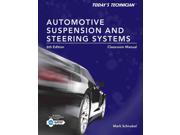 Today s Technician Automotive Suspension Steering Systems Today s Technician 6 PCK SPI