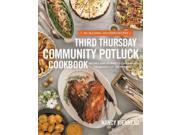 The Third Thursday Community Potluck Cookbook