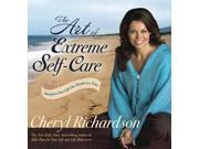 The Art of Extreme Self Care Reprint