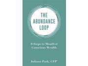 The Abundance Loop