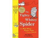 The Tighty Whitey Spider PAP PSC
