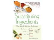 Substituting Ingredients SUBSTITUTING INGREDIENTS