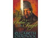 The Outlaw Knight Reprint