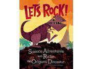 Let s Rock! Origami Science Adventures