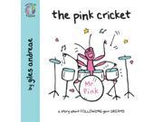 The Pink Cricket World of Happy