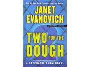 Two for the Dough Thorndike Press Large Print Famous Authors Series LRG