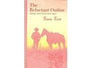 The Reluctant Outlaw Thorndike Large Print Gentle Romance Series LRG
