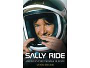 Sally Ride Thorndike Press Large Print Biographies Memoirs Series LRG