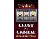 Ghost of a Gamble Thorndike Press Large Print Mystery Series LRG