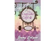 Meet Me at the Cupcake Café LRG