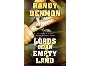 Lords of an Empty Land Thorndike Large Print Western Series LRG