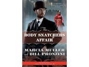 The Body Snatchers Affair Carpenter and Quincannon Mystery Thorndike Press large print mystery LRG