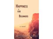 Happiness for Beginners LRG