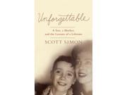 Unforgettable Thorndike Press Large Print Popular and Narrative Nonfiction Series LRG
