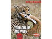 Food Chains and Webs Raintree Freestyle Express The Web of Life