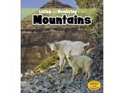Living and Nonliving in the Mountains Heinemann Read and Learn Is It Living or Nonliving?