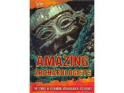 Amazing Archaeologists Ultimate Adventurers