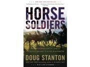 Horse Soldiers Reprint