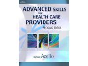 Advanced Skills for Health Care Providers 2