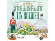 The Steadfast Tin Soldier Reprint