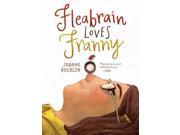 Fleabrain Loves Franny