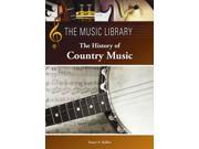 The History of Country Music The Music Library 1