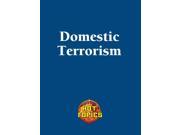 Domestic Terrorism Hot Topics