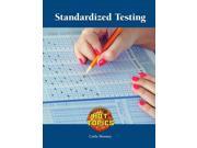 Standardized Testing Hot Topics